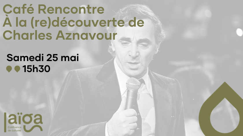 Conférence Charles aznavour le 25 mai à 15h30
