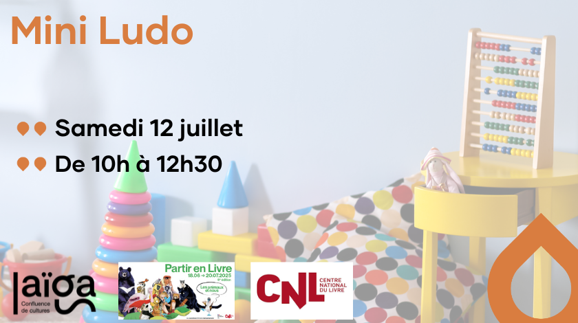 Mini ludo du samedi 12 juillet de 10h à 12h30